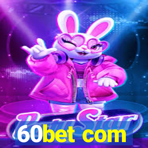 60bet com